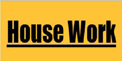 House Work - 